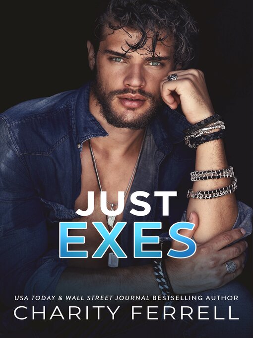 Title details for Just Exes by Charity Ferrell - Available